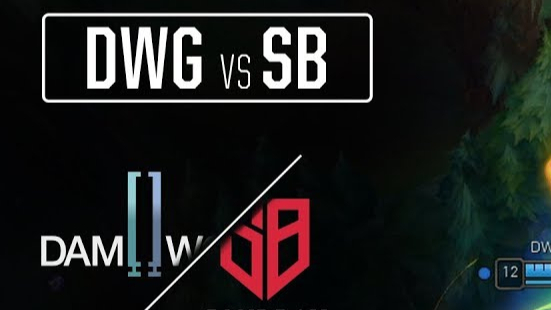英雄联盟LCK 2020赛季 DWG vs SB